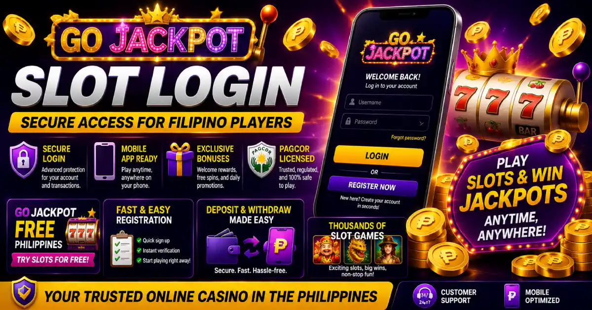 Go Jackpot Slot Login – Secure Access for Filipino Players