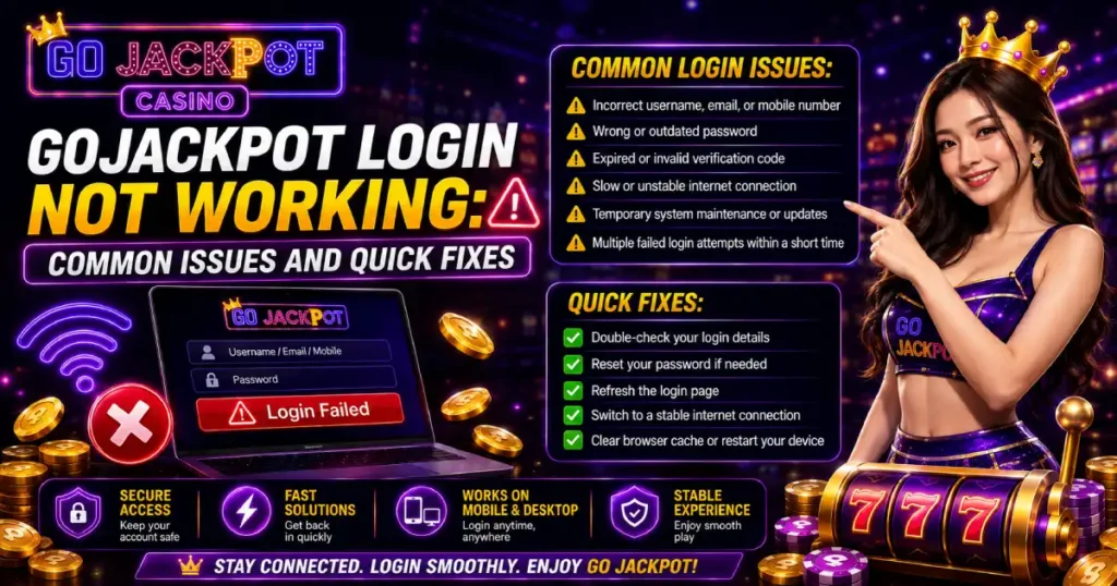 GoJackpot Login Not Working_ Common Issues and Quick Fixes